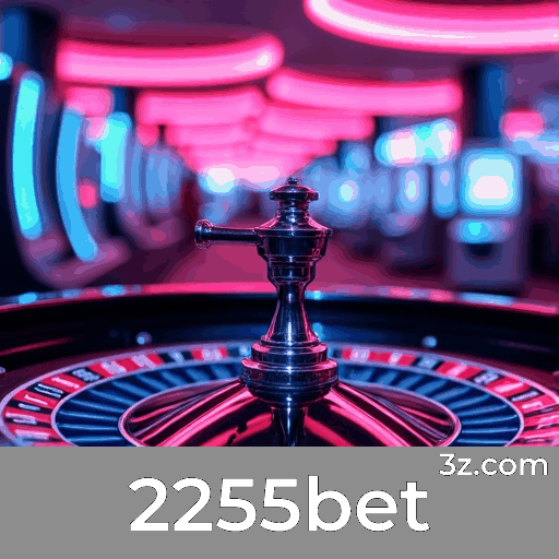 2255bet: Excelência em Jogo e Serviço Profissional