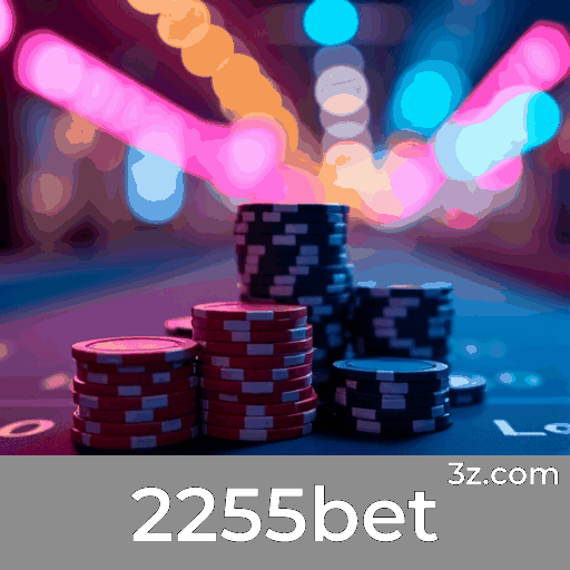 2255bet: Excelência em Jogo e Serviço Profissional